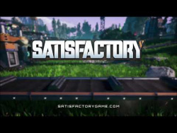 Satisfactory reveal - PC Gaming Show 2018 Satisfactory reveal - PC Gaming Show 2018