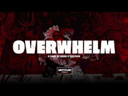 Overwhelm launch trailer - PC Gaming Show 2018 Overwhelm launch trailer - PC Gaming Show 2018