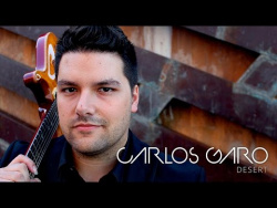 Carlos Garo - Desert (Official Video) Carlos Garo - Desert (Official Video)